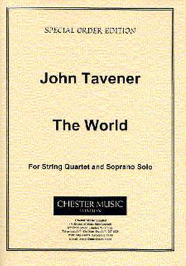 John Tavener: The World