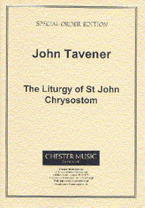 John Tavener: The Liturgy Of St. John Chrysostom