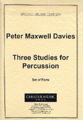 Peter Maxwell Davies: Three Studies For Percussion Parts