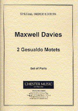Peter Maxwell Davies: Two Gesualdo Motets