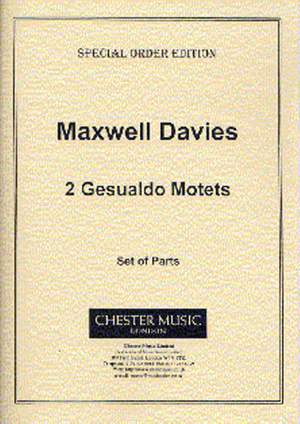 Peter Maxwell Davies: Two Gesualdo Motets