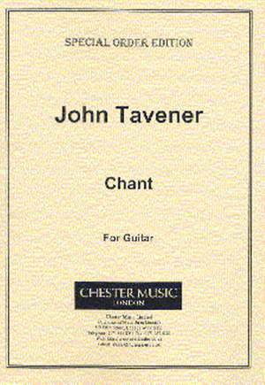 John Tavener: Chant For Guitar