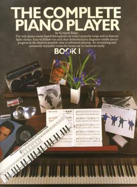 Kenneth Baker: The Complete Piano Player: Book 1