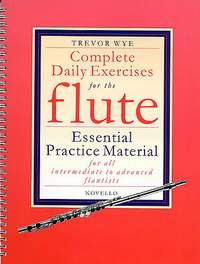 Complete Daily Exercises for the Flute