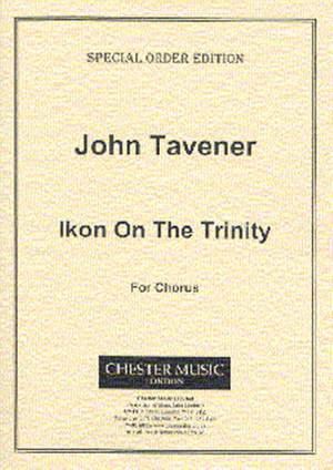 John Tavener: Ikon On The Trinity