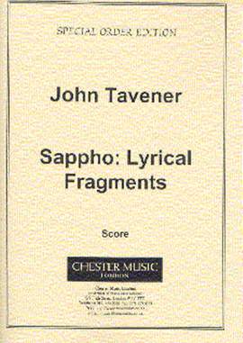 John Tavener: Sappho: Lyrical Fragments