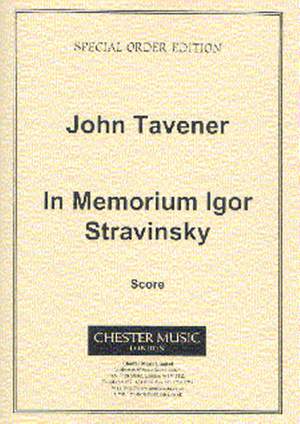 John Tavener: In Memorium Igor Stravinsky