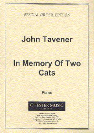 John Tavener: In Memory Of Two Cats