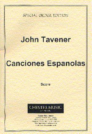 John Tavener: Canciones Espanolas (1972)