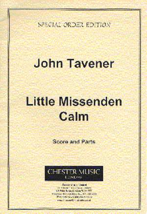 John Tavener: Little Missenden Calm