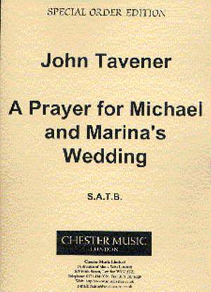 John Tavener: A Prayer For Michael And Marina's Wedding