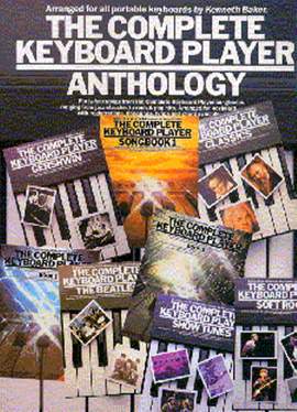 Kenneth Baker: The Complete Keyboard Player: Anthology