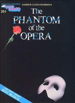 Lloyd Webber, A: The Phantom of the Opera
