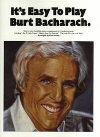 Burt Bacharach: It's Easy To Play Burt Bacharach