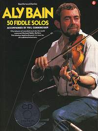 Aly Bain: Aly Bain - 50 Fiddle Solos