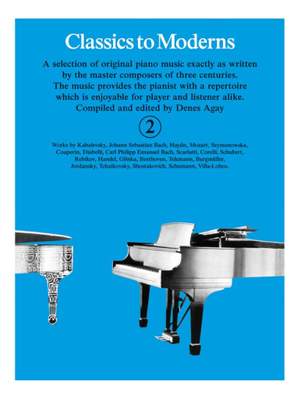 Denes Agay: Classics To Moderns 2