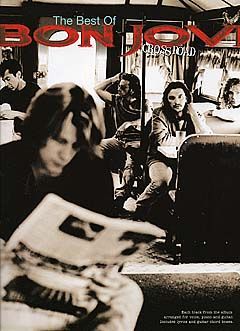 The Best of Bon Jovi: Cross Road