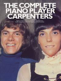The Complete Piano Player: The Carpenters