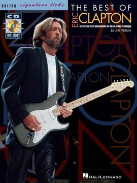 The Best Of Eric Clapton: Signature Licks