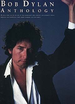 Bob Dylan: Anthology