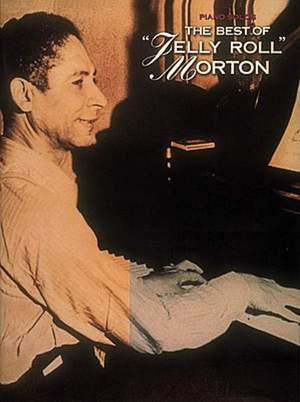 The Best Of Jelly Roll Morton Piano Solos
