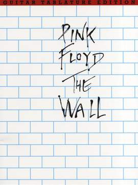 Pink Floyd: The Wall