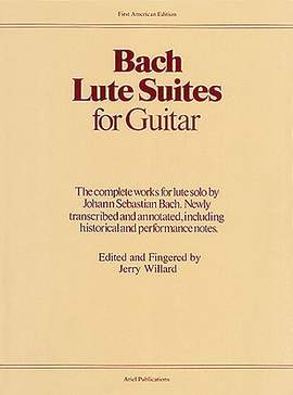 Johann Sebastian Bach: Bach Lute Suites For Guitar