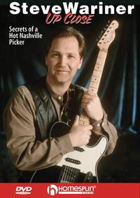 Happy Traum_Steve Wariner: Up Close - Secrets Of A Hot Nashville Picker