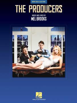 Mel Brooks: The Producers - Vocal Selections
