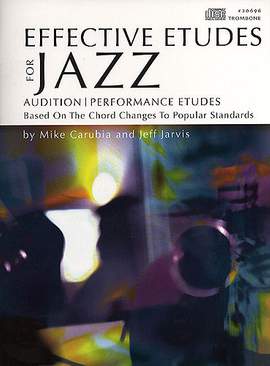 Mike Carubia_Jarvis: Effective Etudes For Jazz, Vol.1 - Trombone
