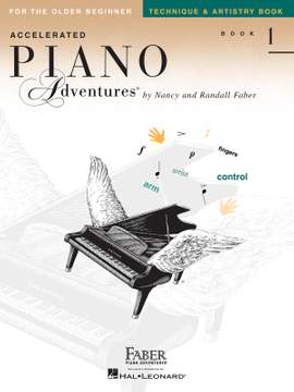 Accelerated Piano Adventures: Technique & Artistry Book 1