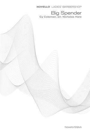 Cy Coleman: Big Spender (Novello Ladies' Barbershop)