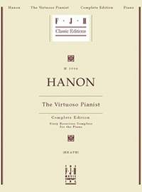 Charles-Louis Hanon: The Virtuoso Pianist - Complete Edition
