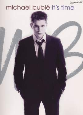 Michael Bublé: It's Time