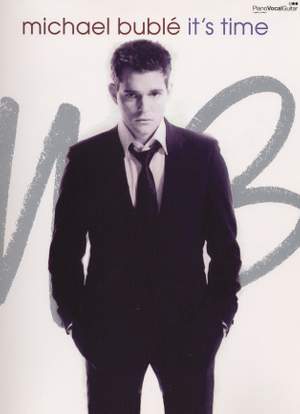 Michael Bublé: It's Time