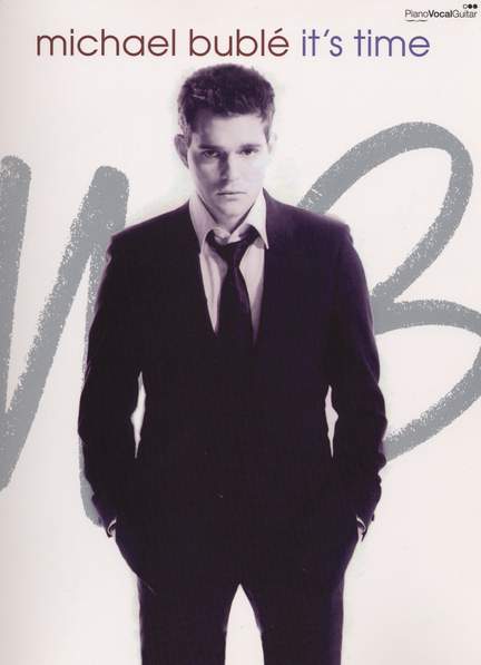 Michael Bublé: It's Time
