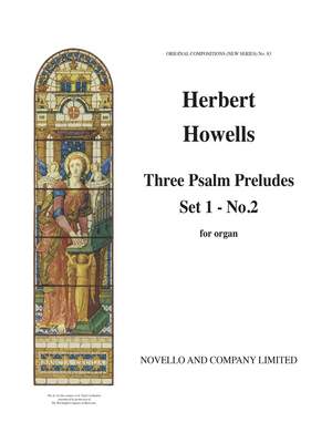Herbert Howells: Three Psalm Preludes Organ Set 1 No 2