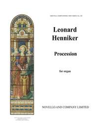 Leonard Henniker: Procession Organ