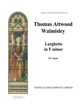 Thomas Attwood Walmisley: Larghetto In F Minor