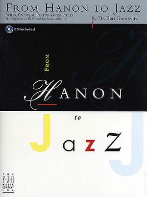 Bert Konowitz: From Hanon to Jazz