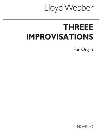 William Lloyd Webber: Three Improvisations