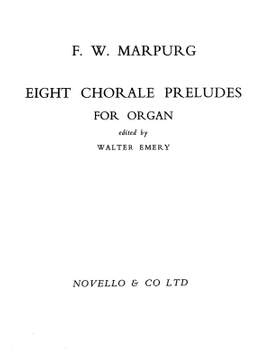 Friedrich Wilhelm Marpurg: Eight Chorale Preludes