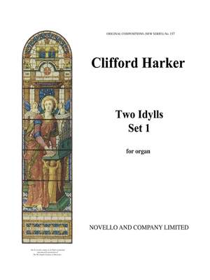 Clifford Harker: Two Idylls (Set 1) Organ