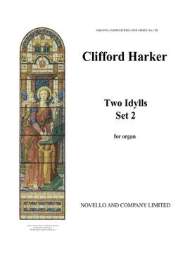 Clifford Harker: Two Idylls (Set 2) Organ