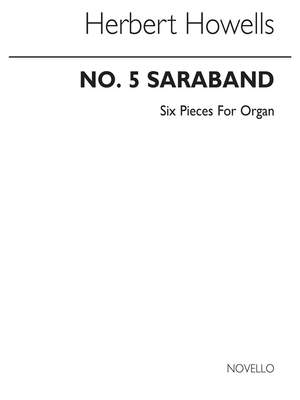 Herbert Howells: Saraband (In Modo Elegiaco)-six Pieces No.5
