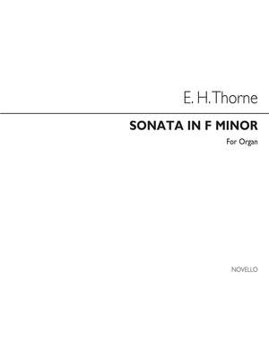Edward H. Thorne: Sonata In F Minor Organ