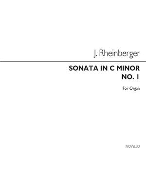 Josef Rheinberger: Sonata In C Minor Op27 (No.1)