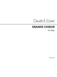 Claude E. Cover: Grand Choeur Organ