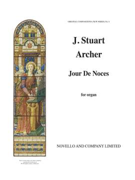 J. Stuart Archer: Jour De Noces Organ