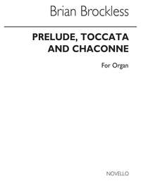 Brian Brockless: Prelude Toccata And Chaconne